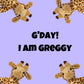 Greggy the Giraffe